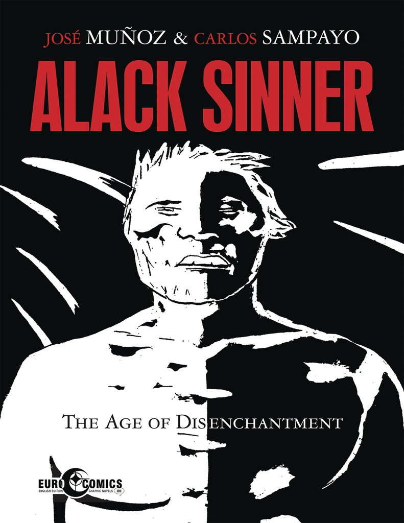 ALEC SINNER AGE OF DISENCHANTMENT