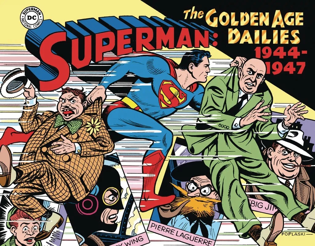 SUPERMAN THE GOLDEN AGE NEWSPAPER DAILIES 1944-1947