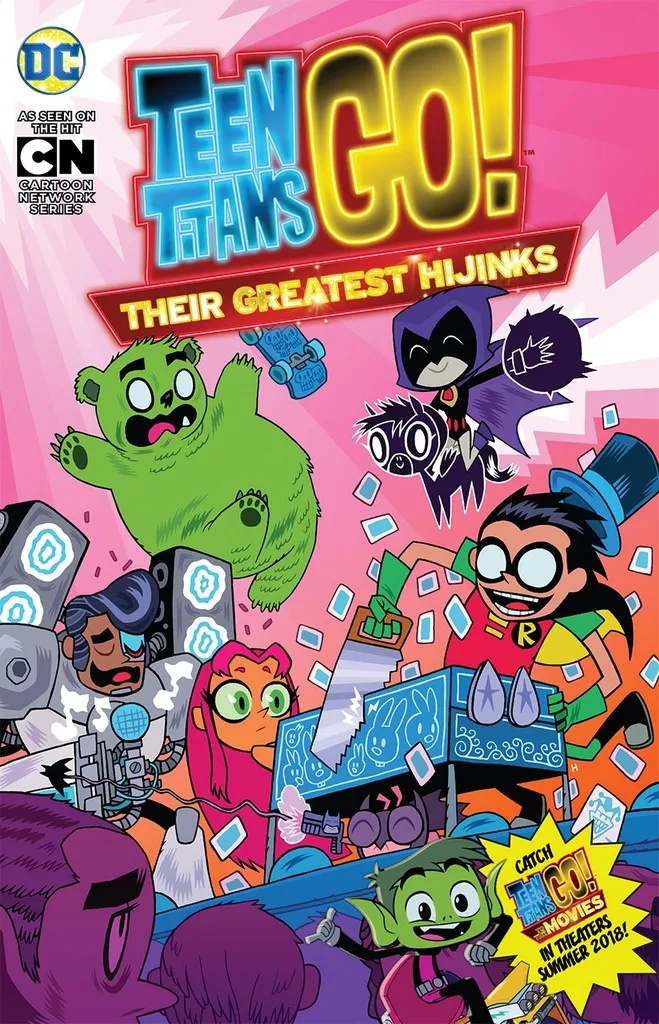 TEEN TITANS GO THIER GREATEST HIJINKS