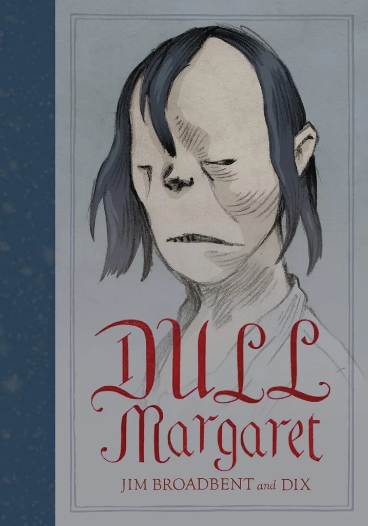 DULL MARGARET