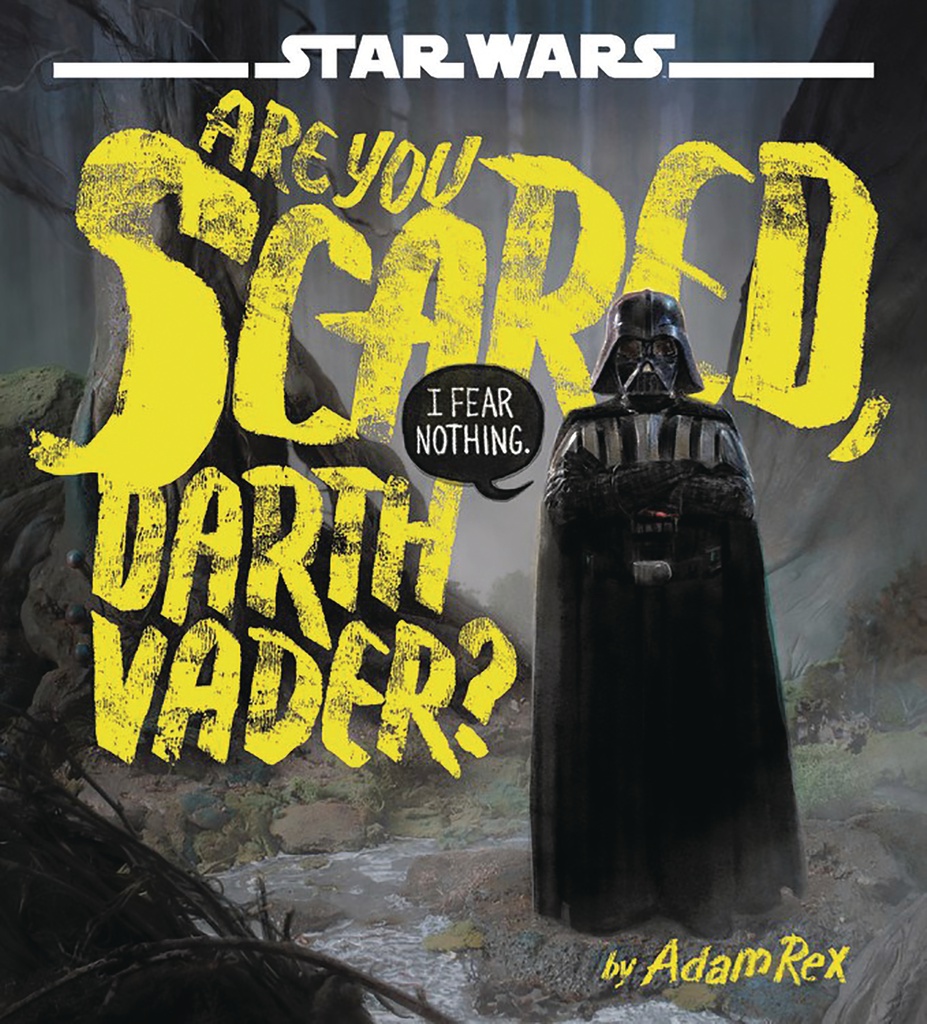 STAR WARS ARE YOU SCARED DARTH VADER YR