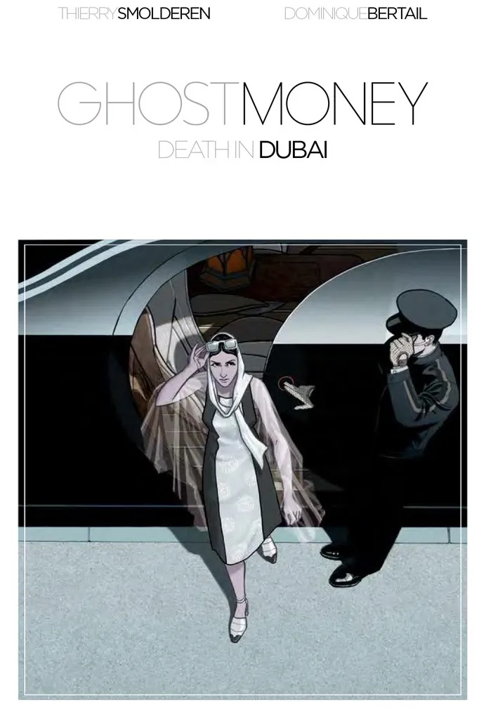Ghost Money 1 DEATH IN DUBAI