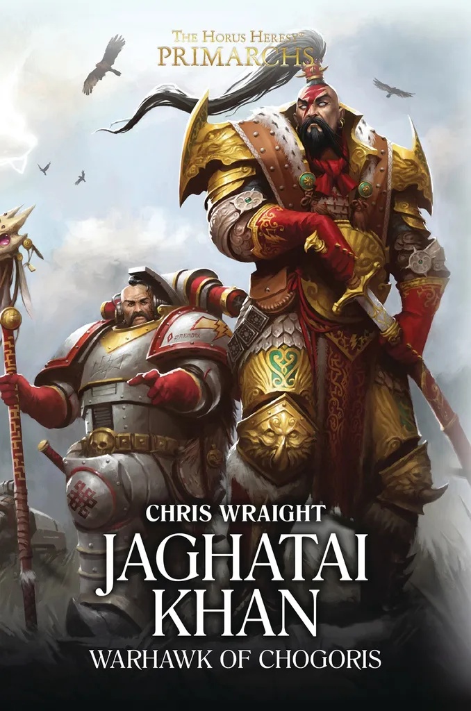 WARHAMMER HORUS HERESY JAGHATAI KHAN PROSE NOVEL