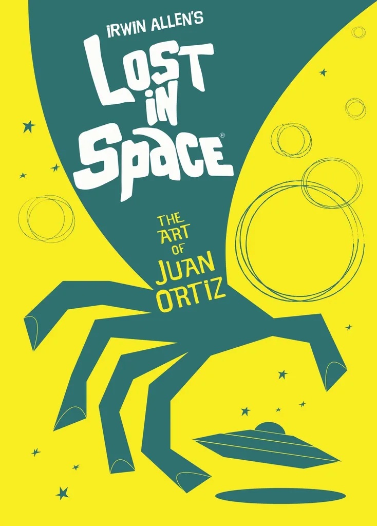 LOST IN SPACE ART OF JUAN ORTIZ