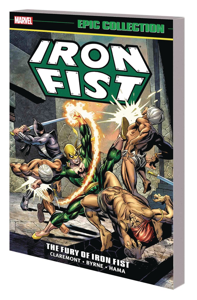 IRON FIST EPIC COLLECTION FURY OF IRON FIST NEW PTG