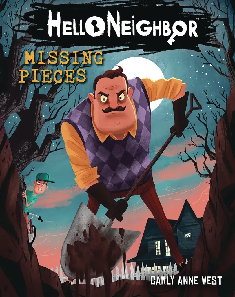 HELLO NEIGHBOR PROSE NOVEL 1 MISSING PIECES