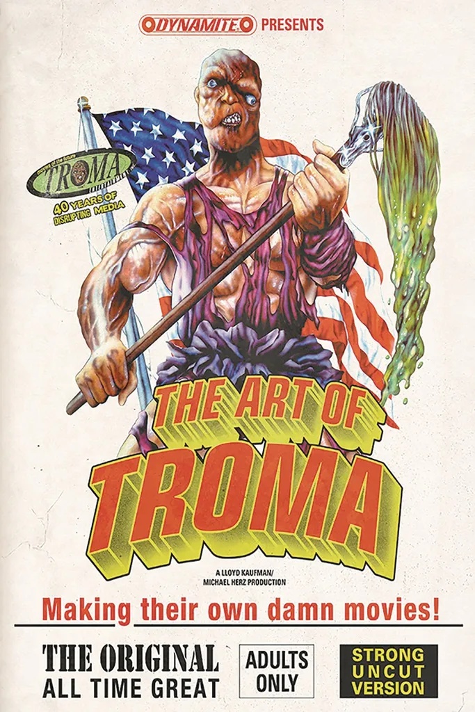 THE ART OF TROMA DLX