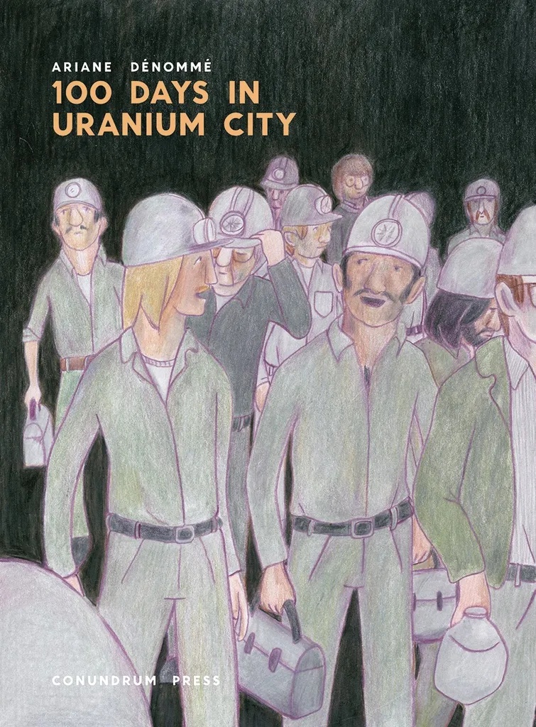 100 DAYS IN URANIUM CITY