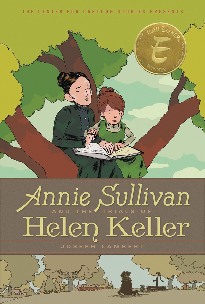 ANNIE SULLIVAN & TRIALS OF HELEN KELLER