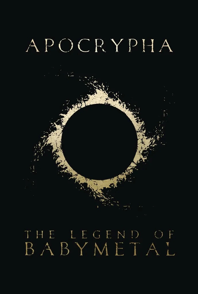 APOCRYPHA THE LEGEND OF BABYMETAL