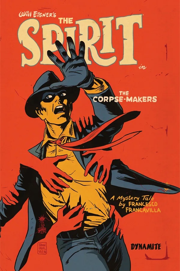 WILL EISNER SPIRIT CORPSE MAKERS RMRK ED