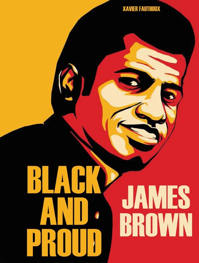 JAMES BROWN BLACK AND PROUD