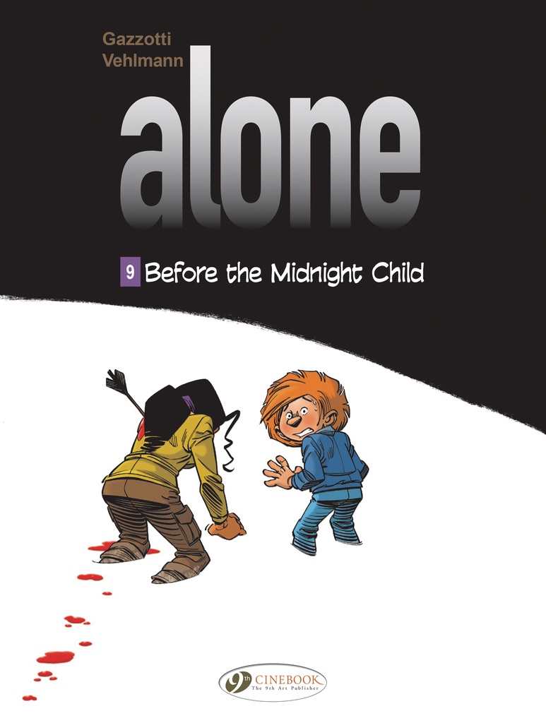 ALONE 9 BEFORE THE MIDNIGHT CHILD
