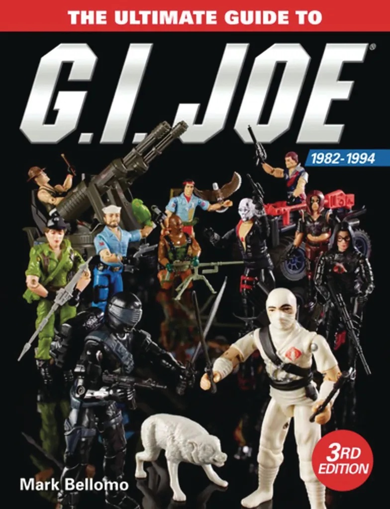 ULTIMATE GUIDE TO GI JOE 1982 - 1994 3RD ED