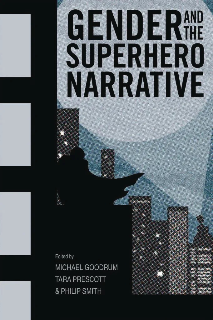 GENDER & SUPERHERO NARRATIVE