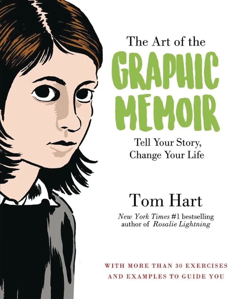 ART OF THE GRAPHIC MEMOIR