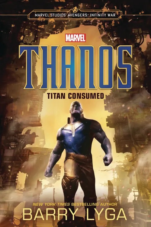 MARVEL THANOS TITAN CONSUMED YA NOVEL