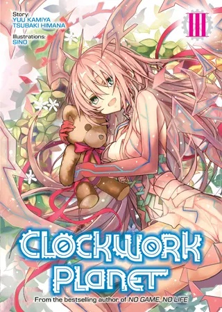 CLOCKWORK PLANET 3 LIGHT NOVEL