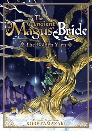 ANCIENT MAGUS BRIDE LIGHT NOVEL 1 GOLDEN YARN