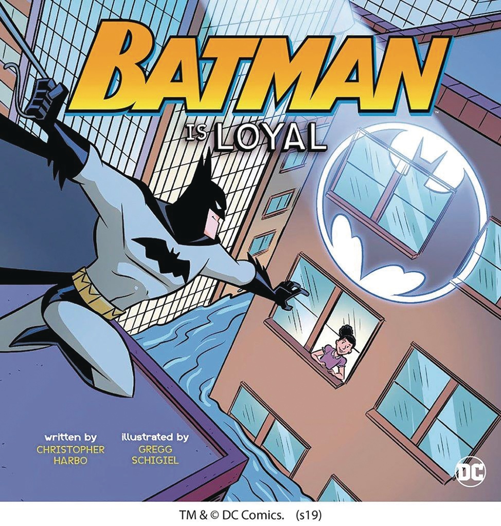 BATMAN IS LOYAL YR PICTURE BOOK