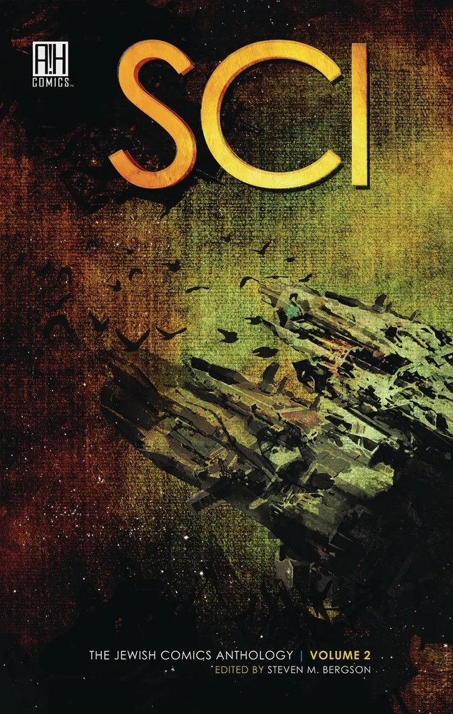 SCI THE JEWISH COMICS ANTHOLOGY