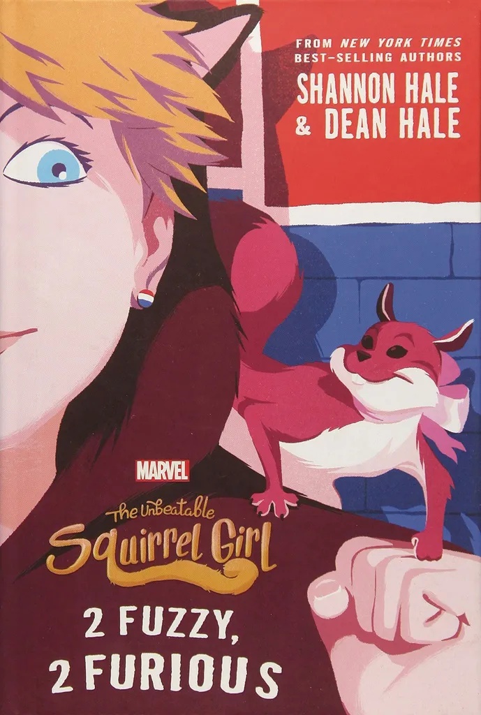 UNBEATABLE SQUIRREL GIRL 2 FUZZY 2 FURIOUS