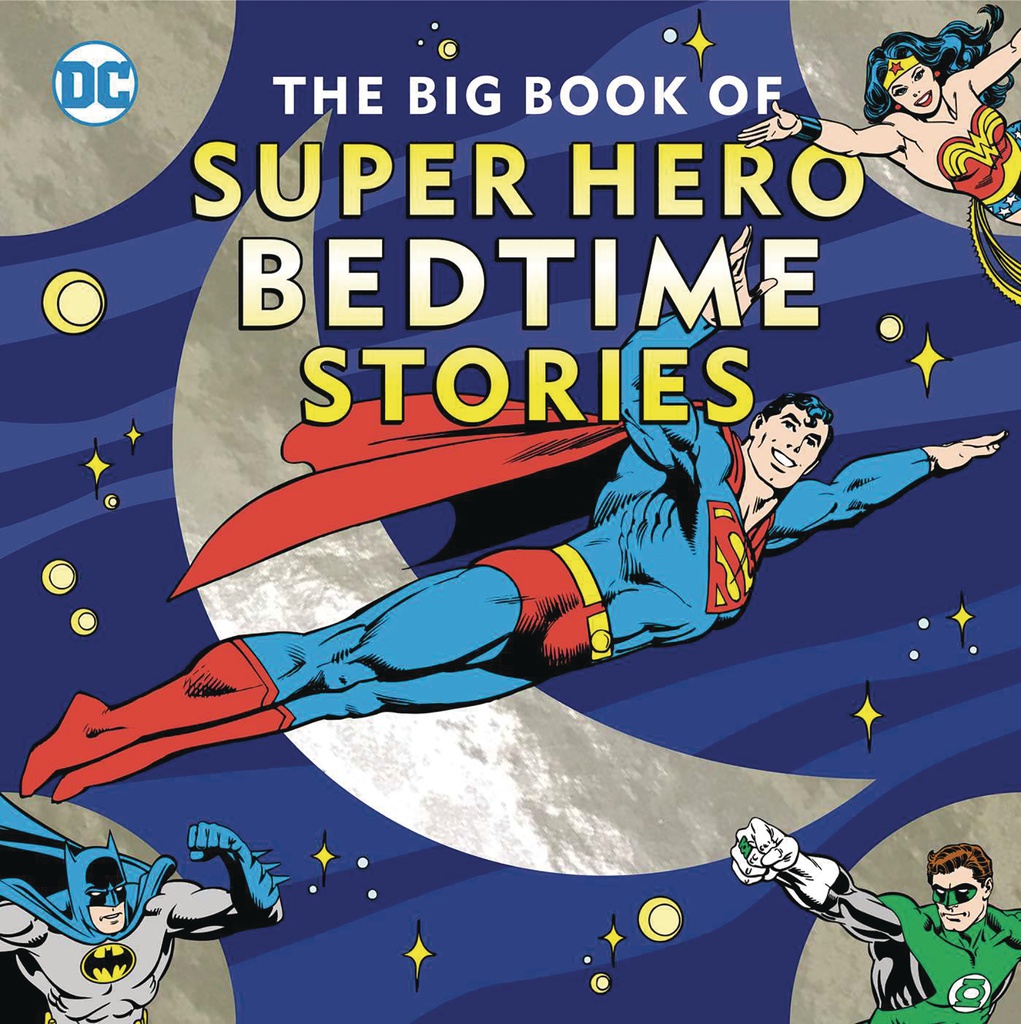 BIG BOOK OF SUPER HERO BEDTIME STORIES