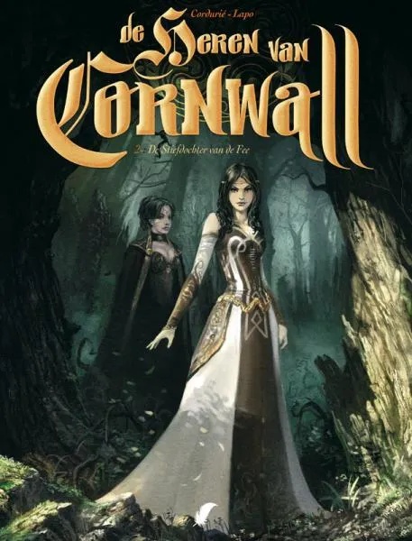 Heren Van Cornwall 2 De stiefdochter van de Fee