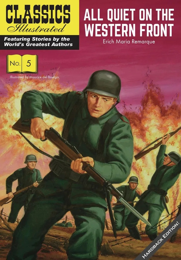 CLASSIC ILLUSTRATED REPLICA ED ALL QUIET ON WESTERN FRONT