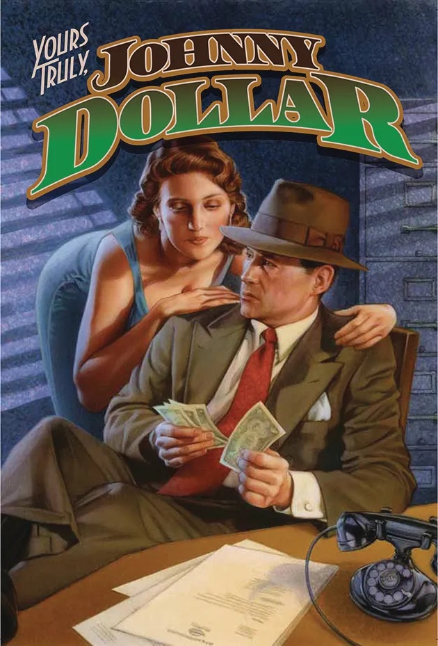 YOURS TRULY JOHNNY DOLLAR PROSE NOVEL