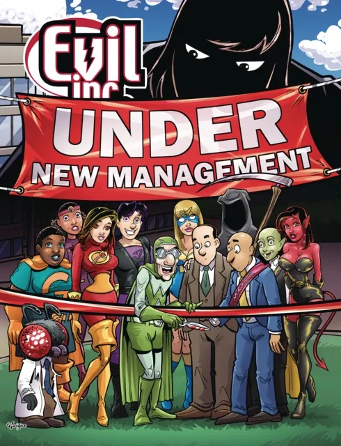 EVIL INC UNDER NEW MANAGEMENT