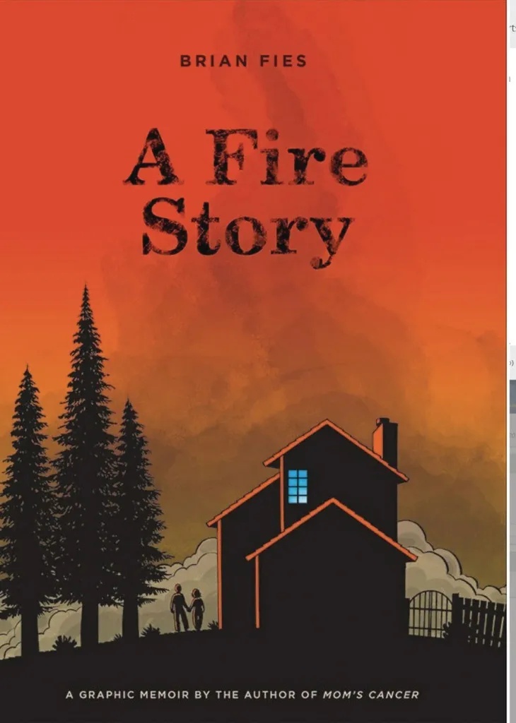 A FIRE STORY