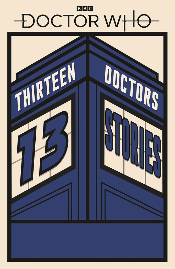 DOCTOR WHO 13 DOCTORS 13 STORIES