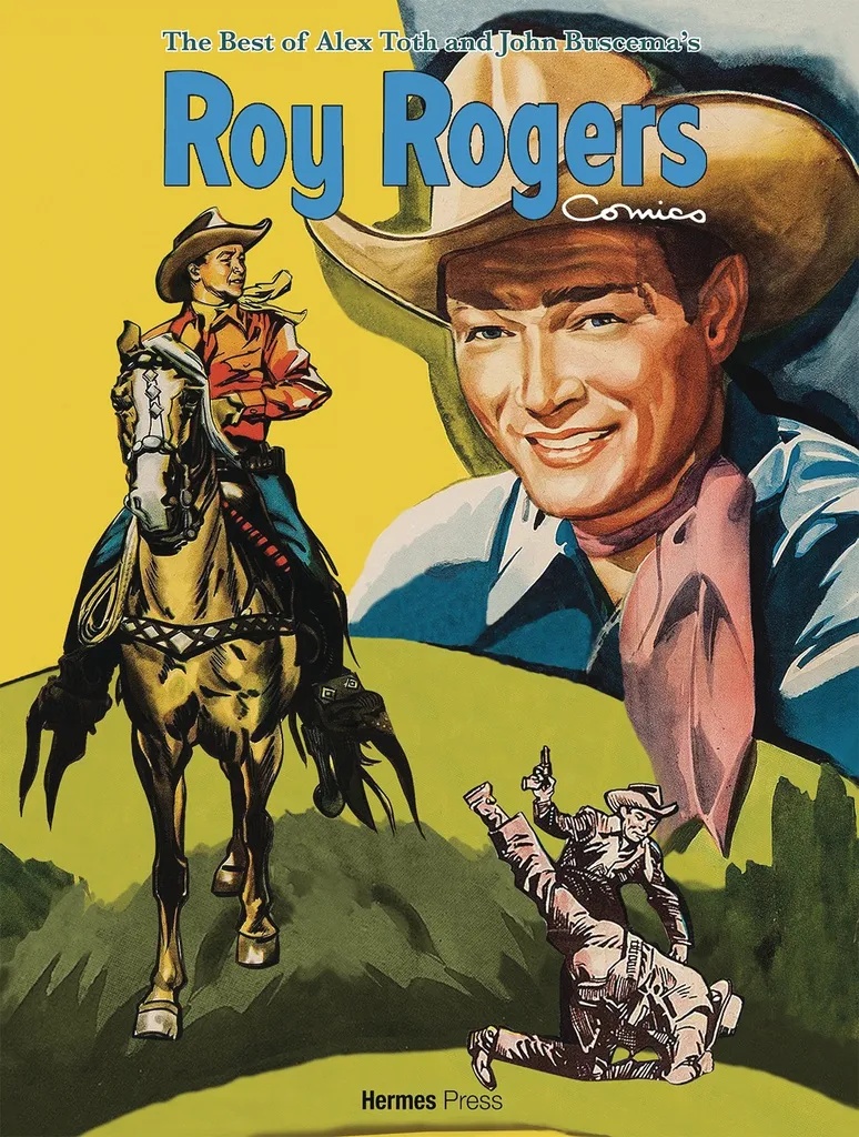 BEST OF ALEX TOTH & JOHN BUSCEMA ROY ROGERS COMICS