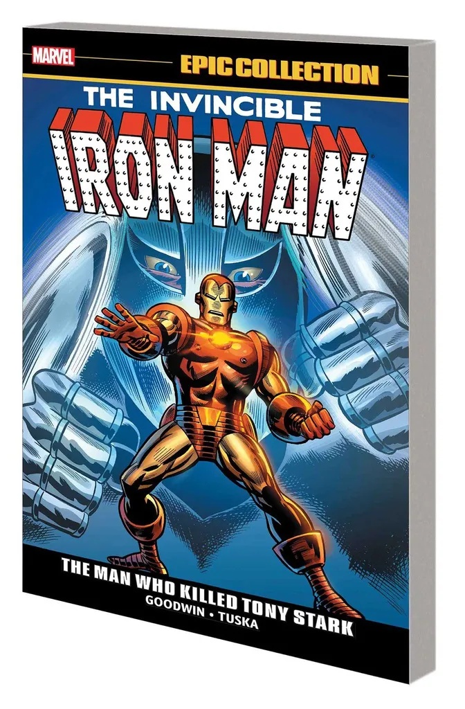 IRON MAN EPIC COLLECTION MAN WHO KILLED TONY STARK