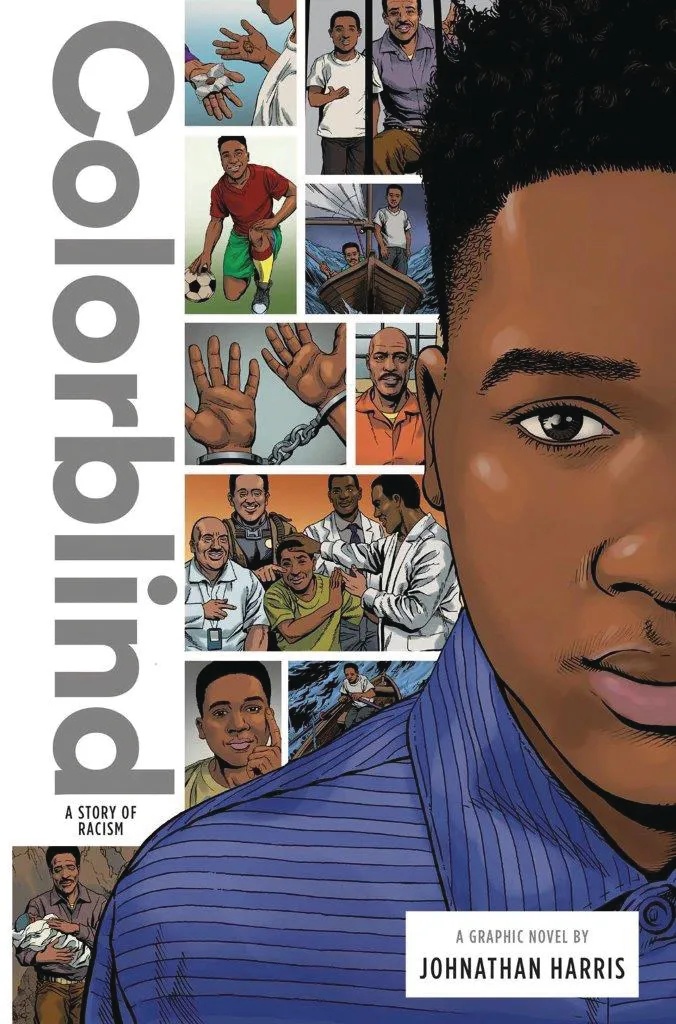 COLORBLIND STORY OF RACISM