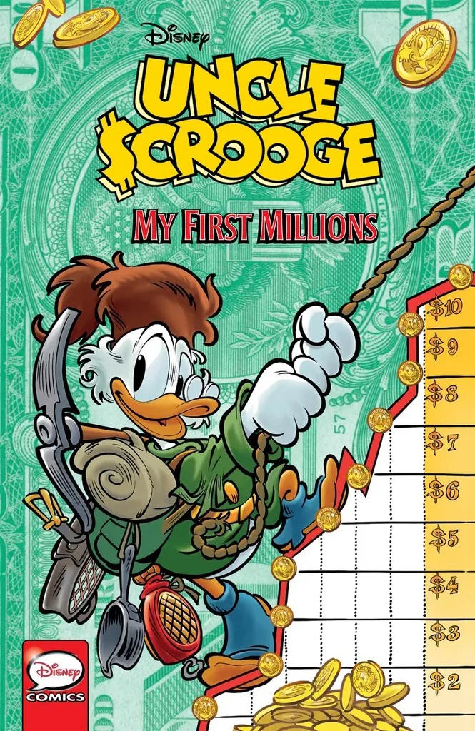 UNCLE SCROOGE MY FIRST MILLIONS