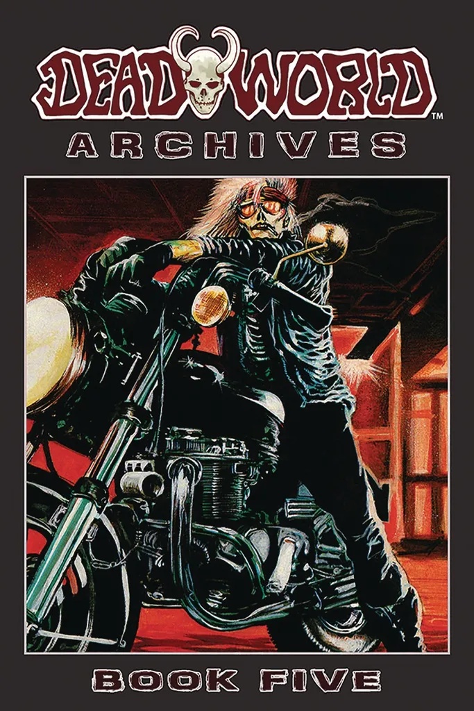 DEADWORLD ARCHIVES 5