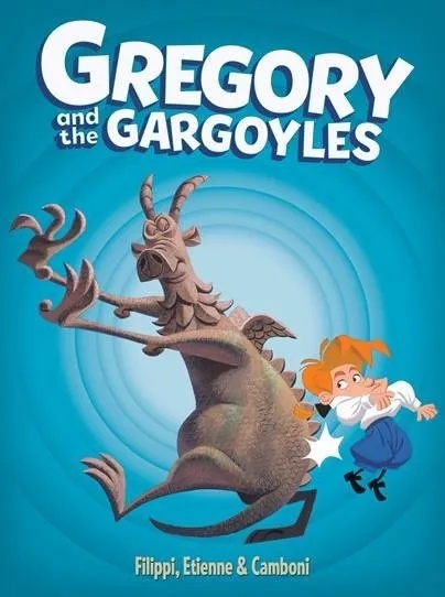 GREGORY AND THE GARGOYLES