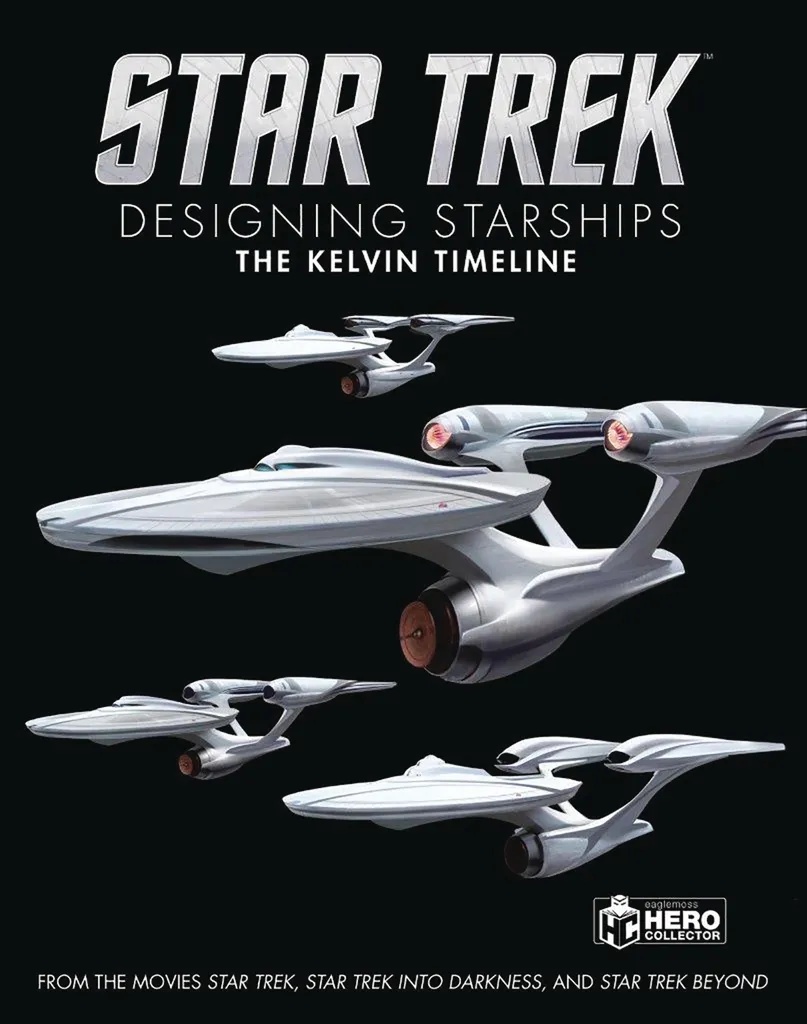 STAR TREK DESIGNING STARSHIPS 3 KELVIN TIMELINE