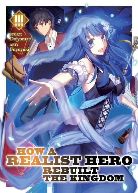 HOW REALIST HERO REBUILT KINGDOM 3 LIGHT NOVEL