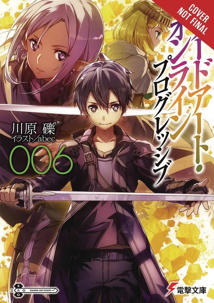 SWORD ART ONLINE NOVEL PROGRESSIVE 6