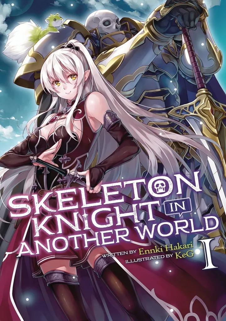 SKELETON KNIGHT IN ANOTHER WORLD 1 LIGHT NOVEL