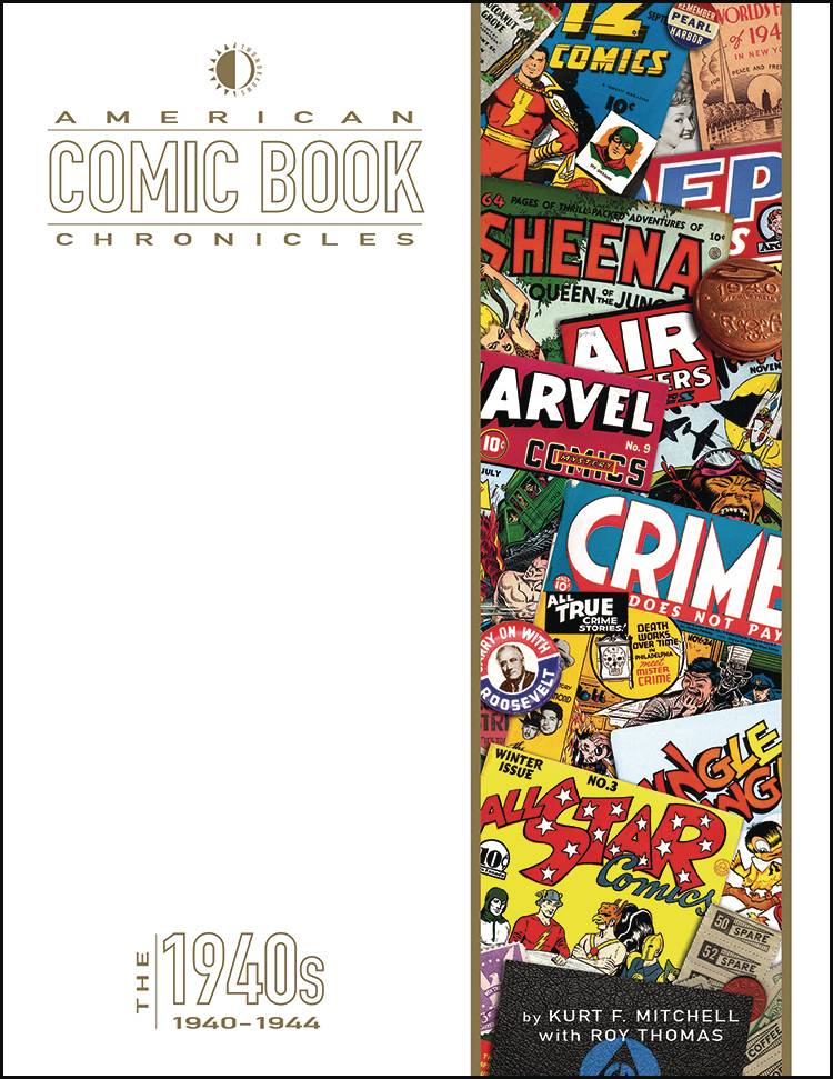 AMERICAN COMIC BOOK CHRONICLES 1940-44