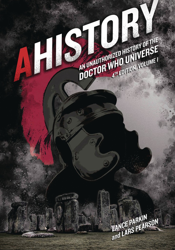 AHISTORY UNAUTH HIST OF DOCTOR WHO UNIVERSE 4TH ED 1