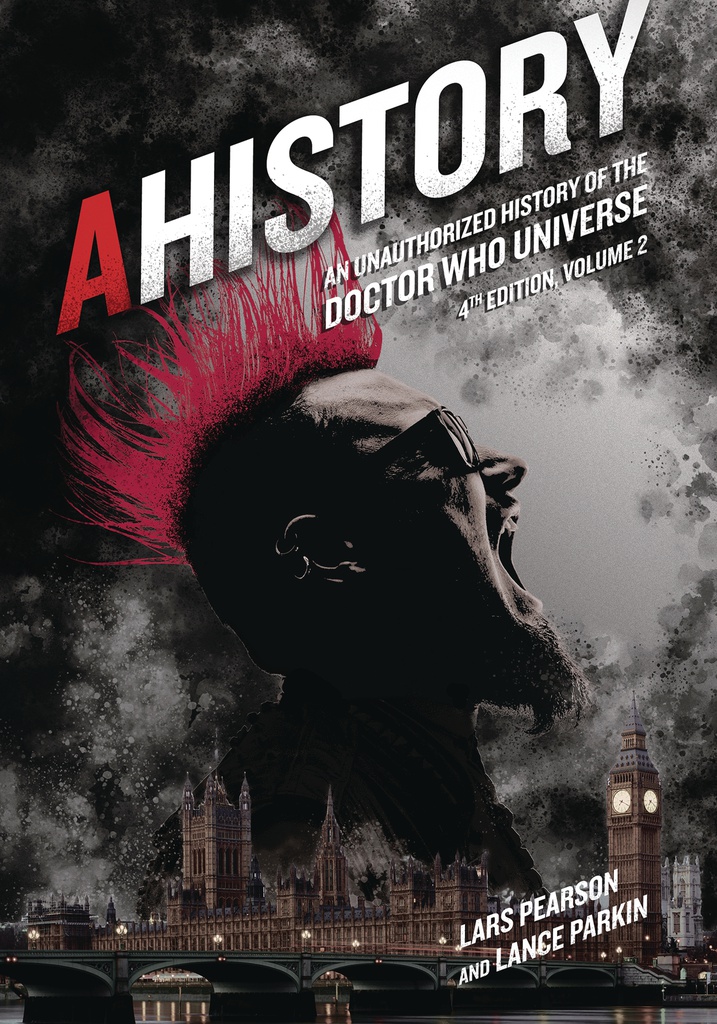 AHISTORY UNAUTH HIST OF DOCTOR WHO UNIVERSE 4TH ED 2