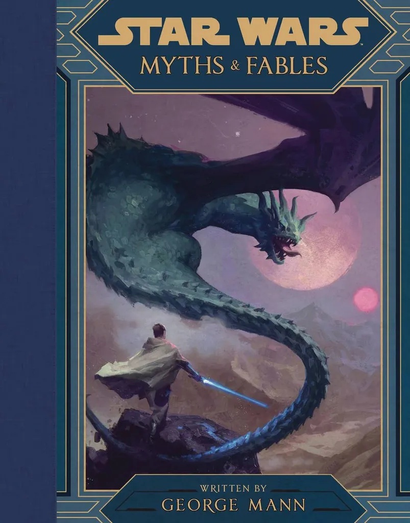 STAR WARS MYTHS AND FABLES