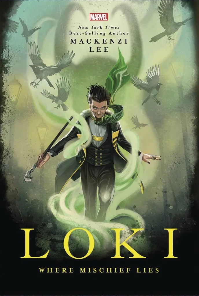 Loki YA NOVEL WHERE MISCHIEF LIES