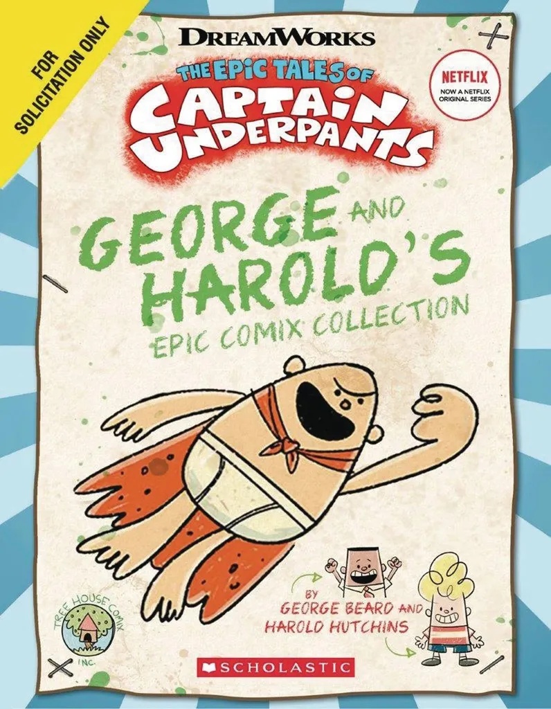 EPIC TALES CAPT UNDERPANTS 1 GEORGE & HAROLDS COMIX