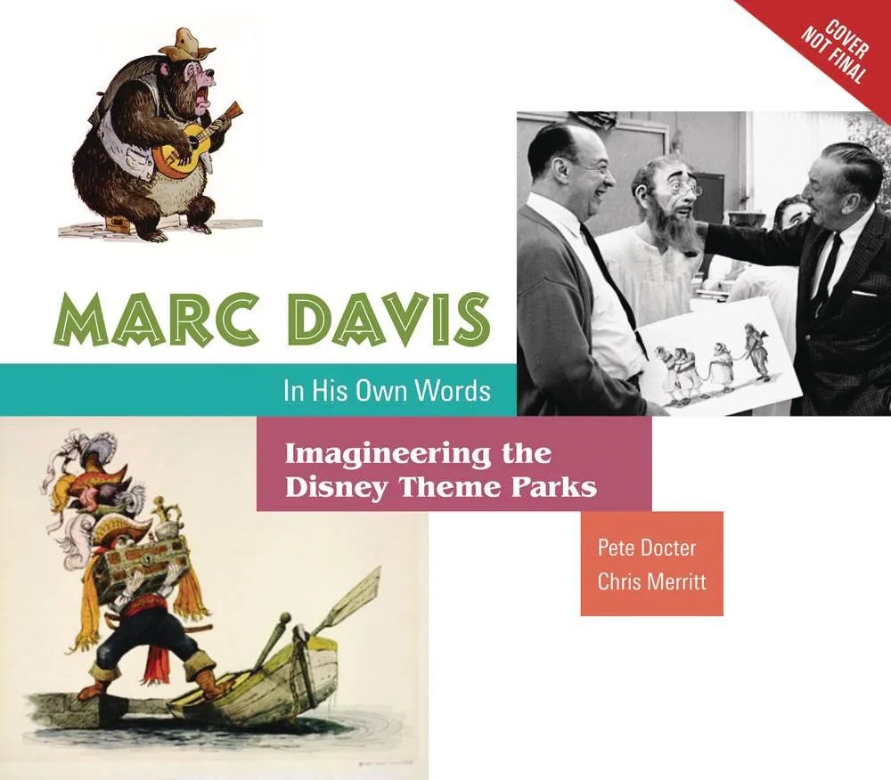 MARC DAVIS IN OWN WORDS IMAGINEERING DISNEY THEME PARKS